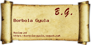 Borbola Gyula névjegykártya